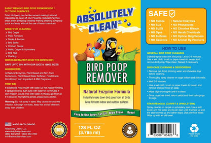 Absolutely Clean Amazing Bird Poop Remover – Natural Enzyme Cleaner, Indoor/Outdoor (128oz Refill)